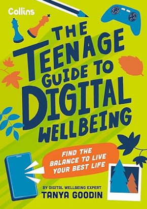 The Teenage Guide to Digital Wellbeing